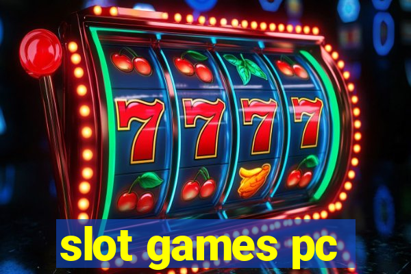 slot games pc