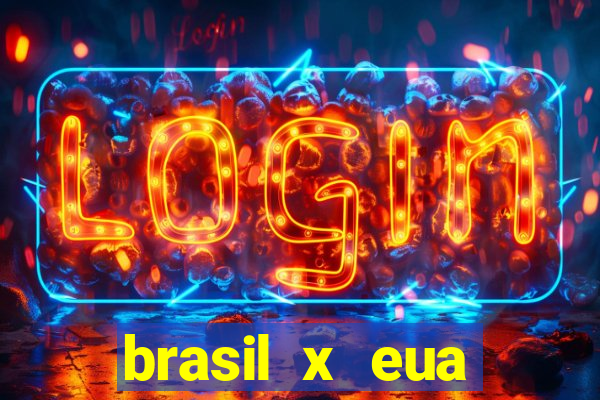 brasil x eua basquete hoje