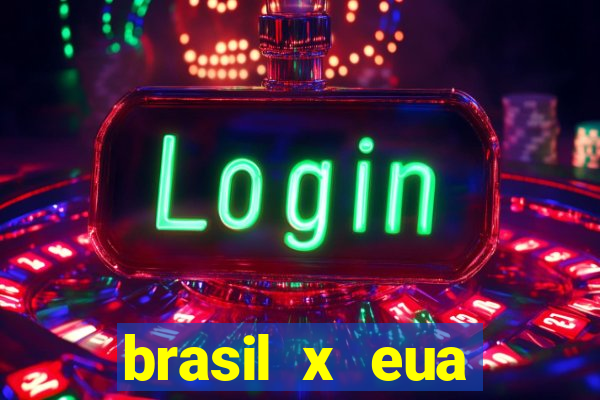 brasil x eua basquete hoje