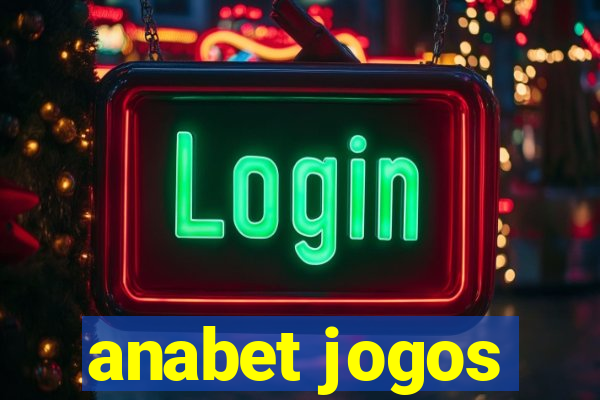 anabet jogos