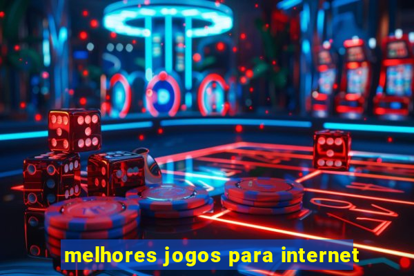 melhores jogos para internet