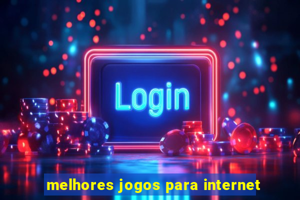 melhores jogos para internet