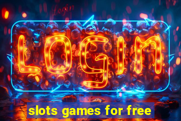 slots games for free