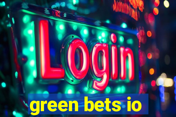 green bets io