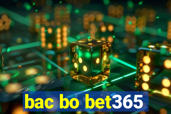 bac bo bet365