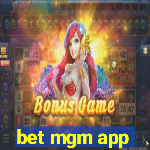 bet mgm app