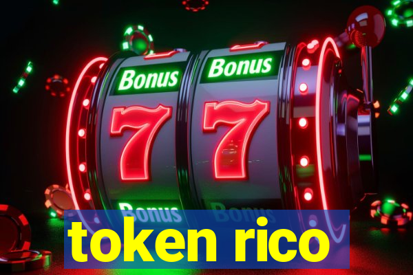 token rico