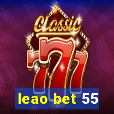 leao bet 55