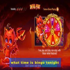 what time is bingo tonight