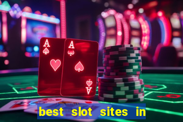 best slot sites in the uk