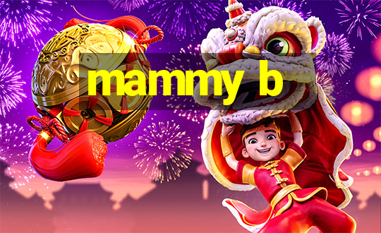 mammy b