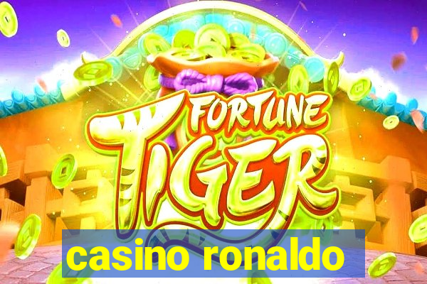 casino ronaldo