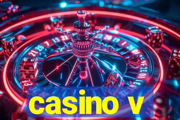 casino v