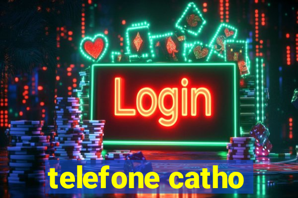 telefone catho