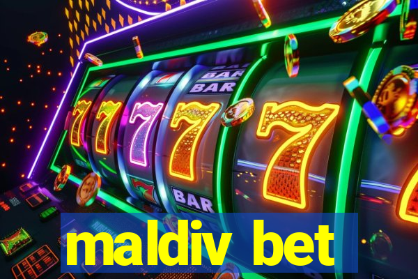 maldiv bet