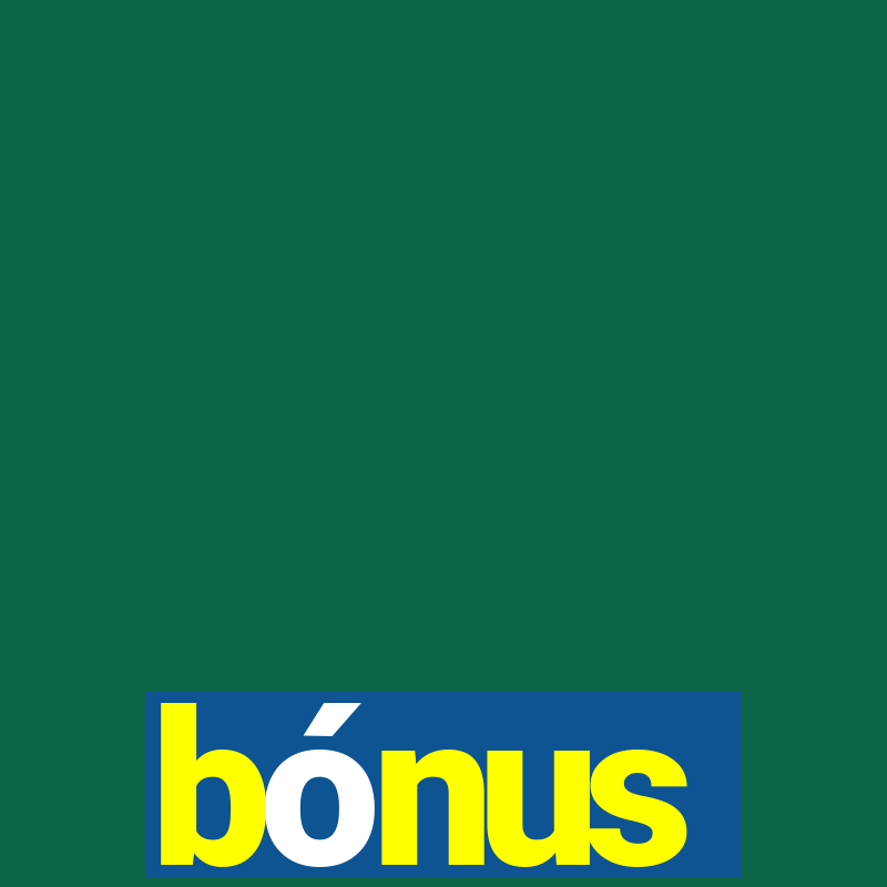 bónus