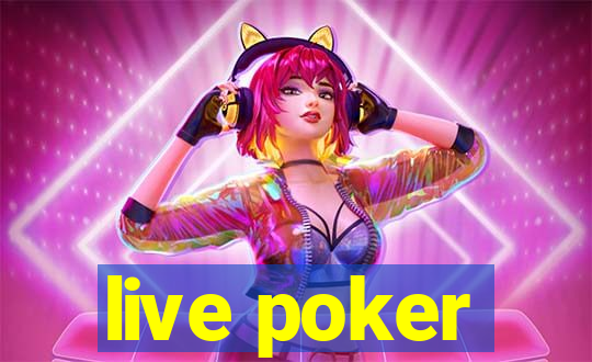 live poker