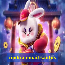 zimbra email santos