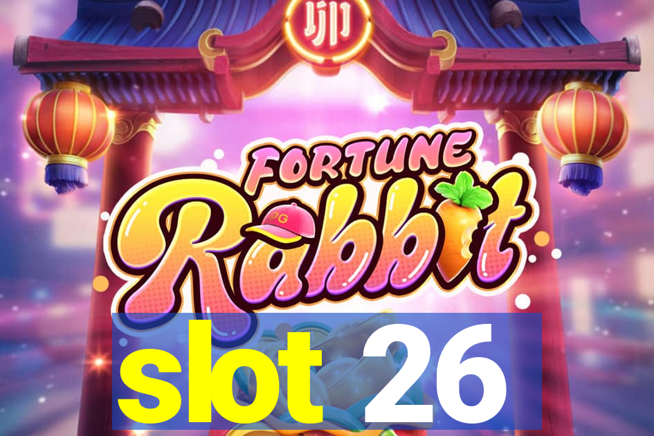 slot 26