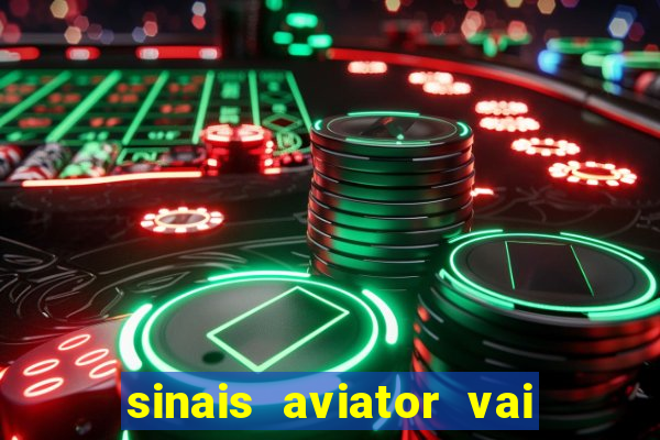 sinais aviator vai de bet