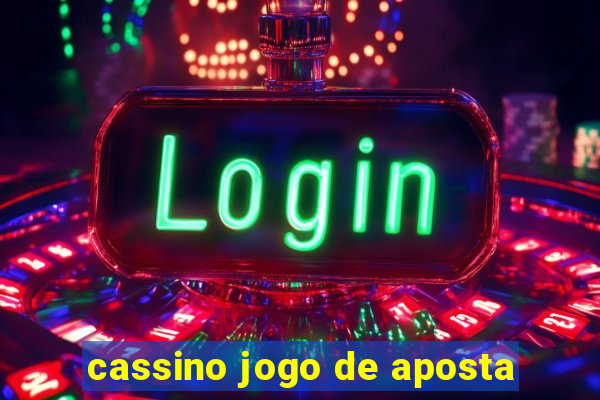 cassino jogo de aposta