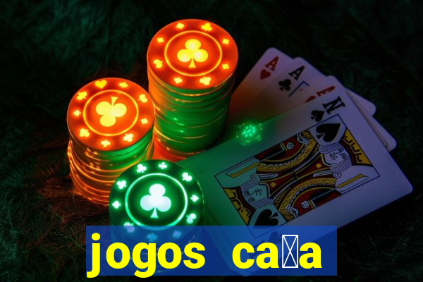 jogos ca莽a n铆quel gr谩tis para baixar