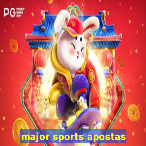 major sports apostas