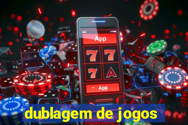 dublagem de jogos