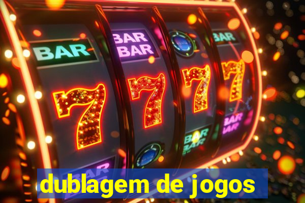 dublagem de jogos