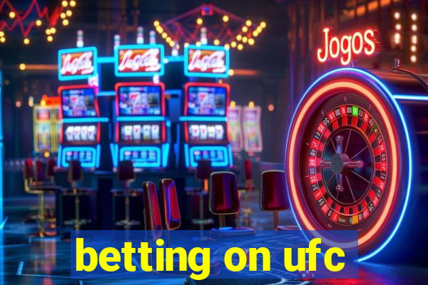 betting on ufc