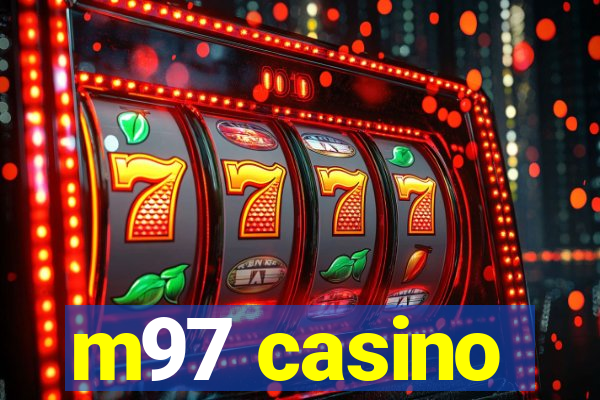 m97 casino