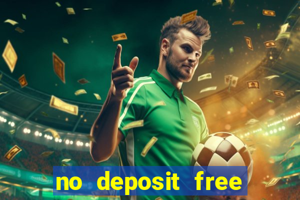 no deposit free online casino