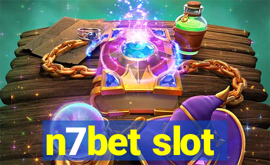 n7bet slot