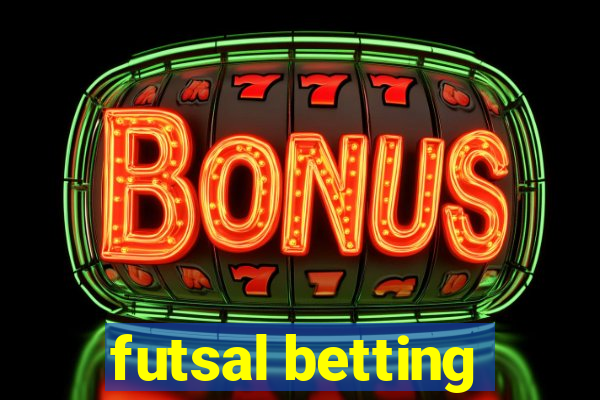 futsal betting