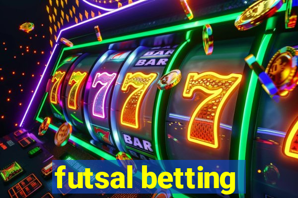 futsal betting