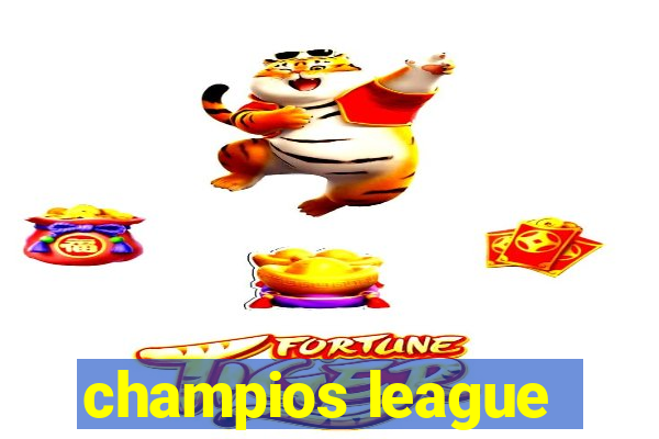 champios league