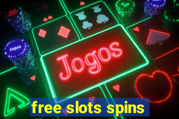 free slots spins