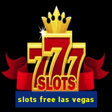 slots free las vegas