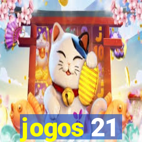 jogos 21