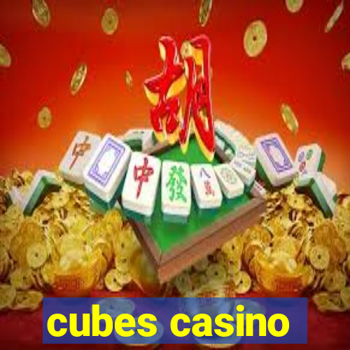 cubes casino