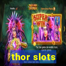 thor slots