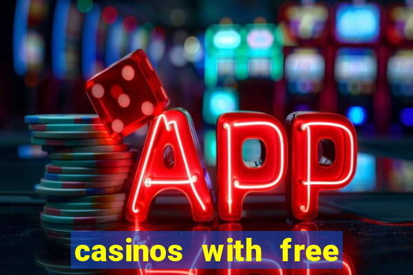 casinos with free bonus no deposit