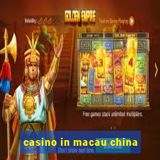 casino in macau china