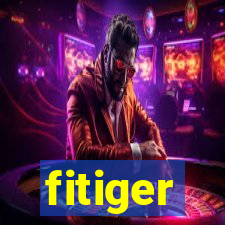 fitiger