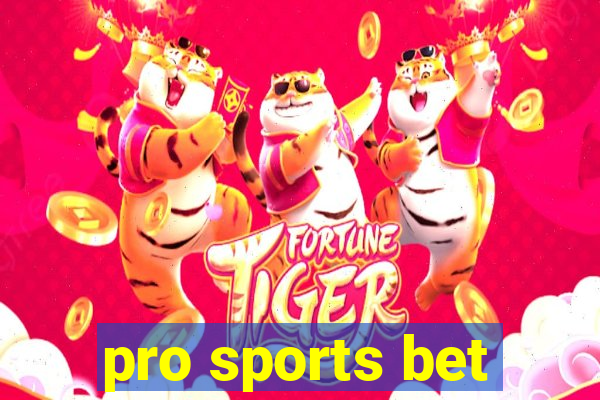 pro sports bet