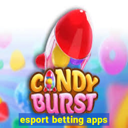 esport betting apps