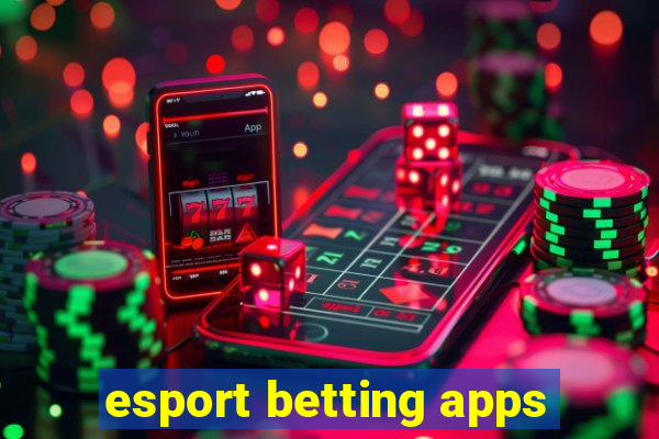 esport betting apps