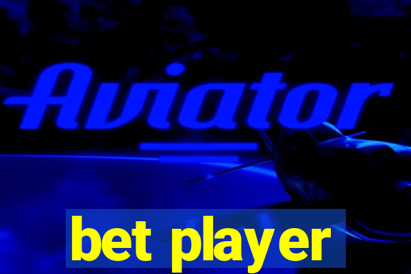 bet player