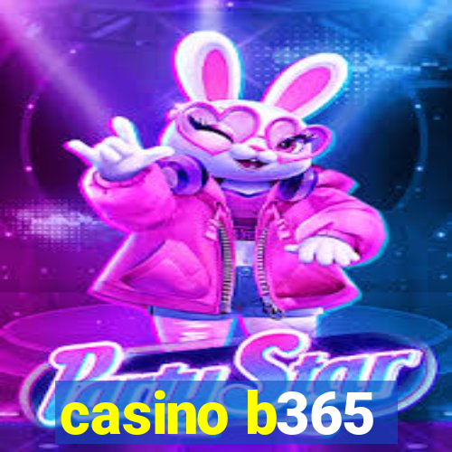 casino b365