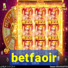 betfaoir